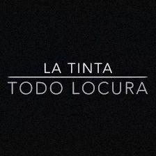 La Tinta Todo Locura