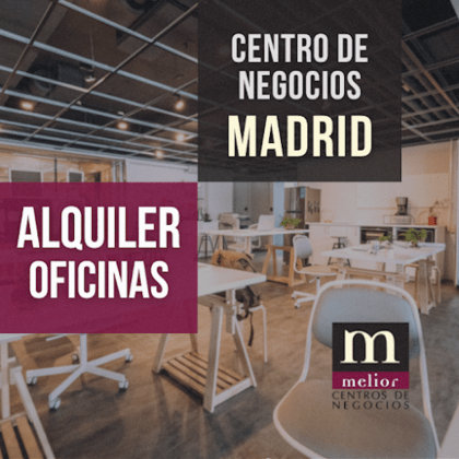 Alquiler de oficinas Madrid - Melior