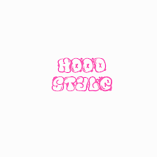 HOOD STYLE