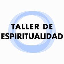 Taller de Espiritualidad