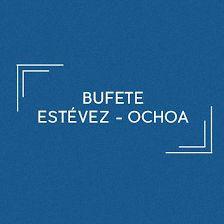 Bufete Estévez Ochoa