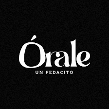 Órale Un Pedacito