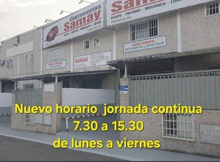 Carrocerías Samay S.l. Nuevo horario JORNADA CONTINUA de 07.30 a 15.30 de LUNES a VIERNES