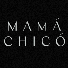 Mama Chicó | Restaurante Valdebebas