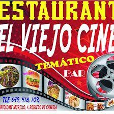RESTAURANTE *EL VIEJO CINE*