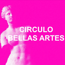 CIRCULO BELLAS ARTES