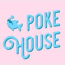 Poke House