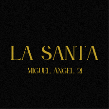 LA SANTA 😇 MADRID