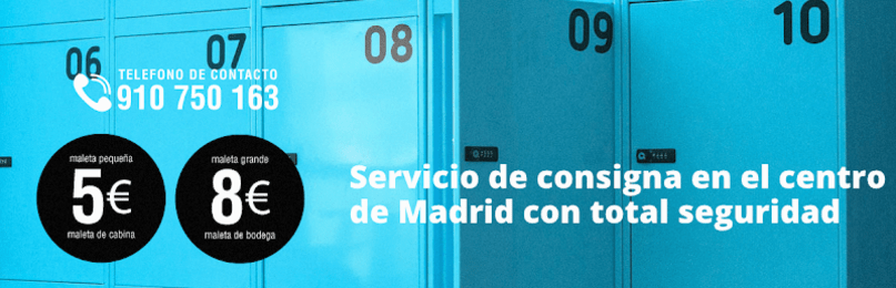 Consigna Equipajes Madrid | Lockers Madrid | Luggage storage