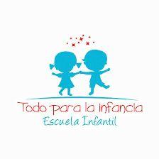 Todo Para La Infancia, Escuela Infantil-Guardería