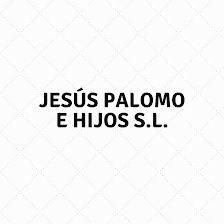 JESÚS PALOMO E HIJOS S.L