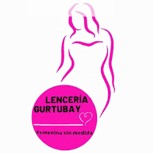 Lenceria Corseteria Gurtubay