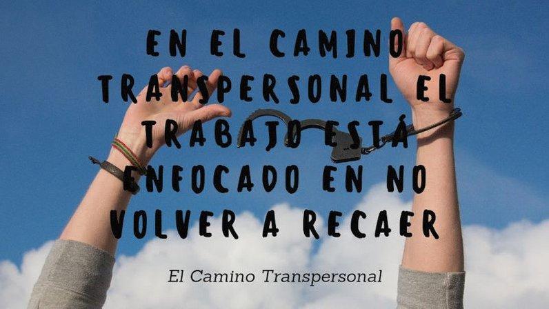 El Camino Transpersonal Tratamiento de Adicciones Adicciones en Madrid Especialista Adicciones