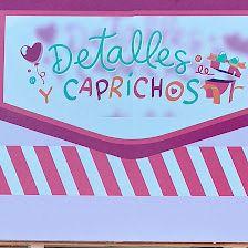 Detalles y Caprichos