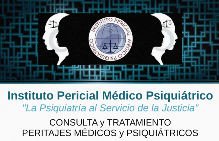 Instituto Pericial Médico Psiquiátrico