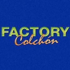 Colchonería en Fuenlabrada Factory Colchón