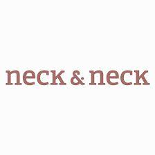 NECK & NECK